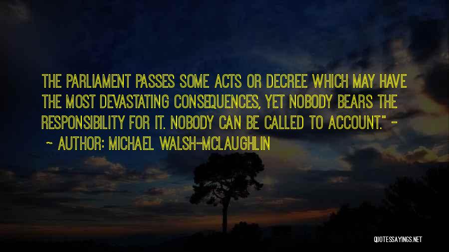 Decree Quotes By Michael Walsh-McLaughlin