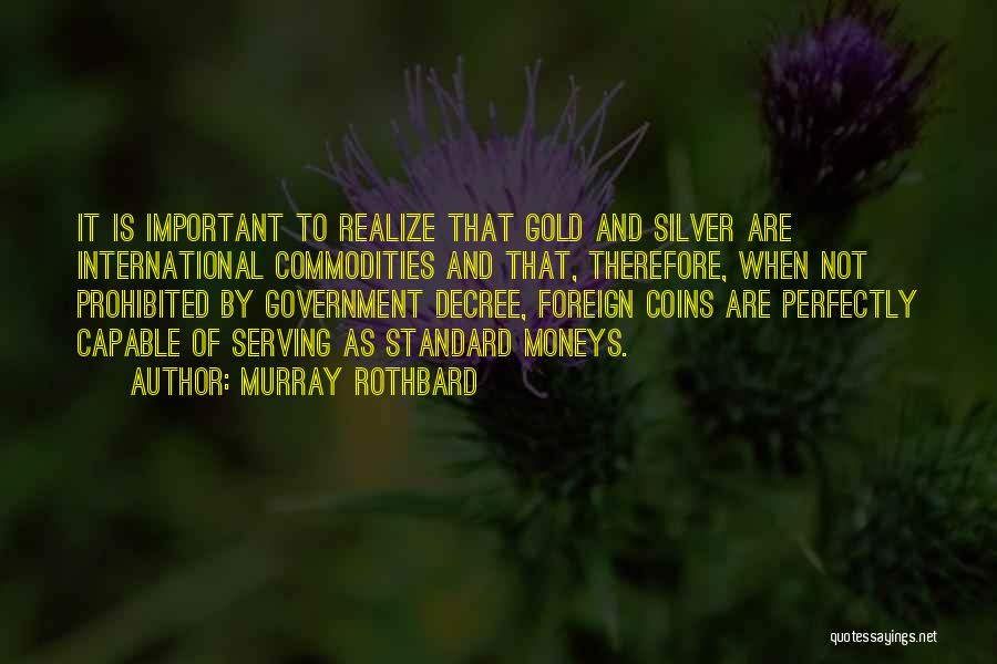 Decree Quotes By Murray Rothbard