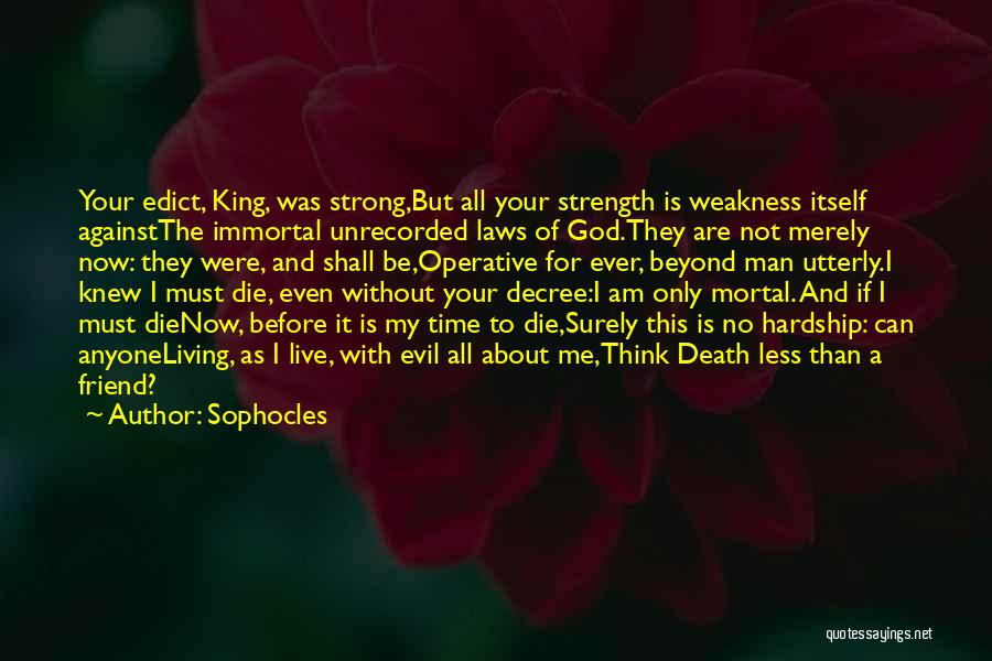 Decree Quotes By Sophocles