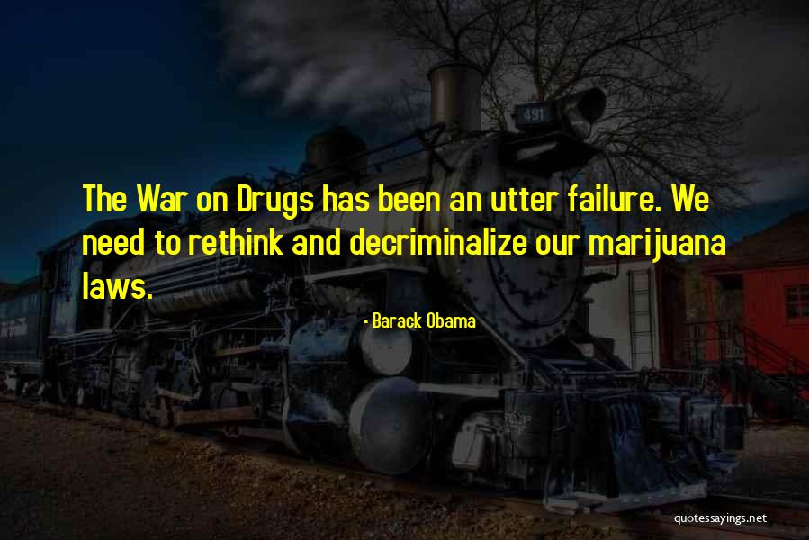 Decriminalize Quotes By Barack Obama Decriminalize Quotes By Barack Obama