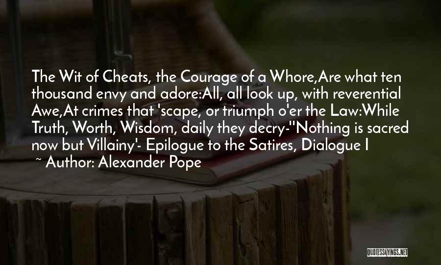 Decry Quotes By Alexander Pope