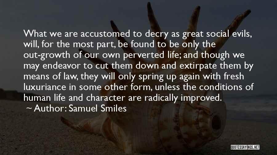 Decry Quotes By Samuel Smiles