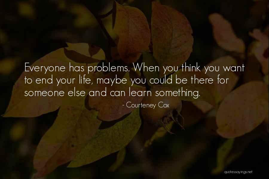 Decrying Synonyms Quotes By Courteney Cox Decrying Synonyms Quotes By Courteney Cox