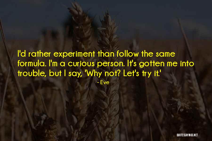 Decrystallize Quotes By Eve Decrystallize Quotes By Eve
