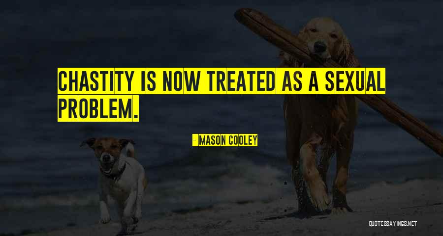Decsion Quotes By Mason Cooley Decsion Quotes By Mason Cooley