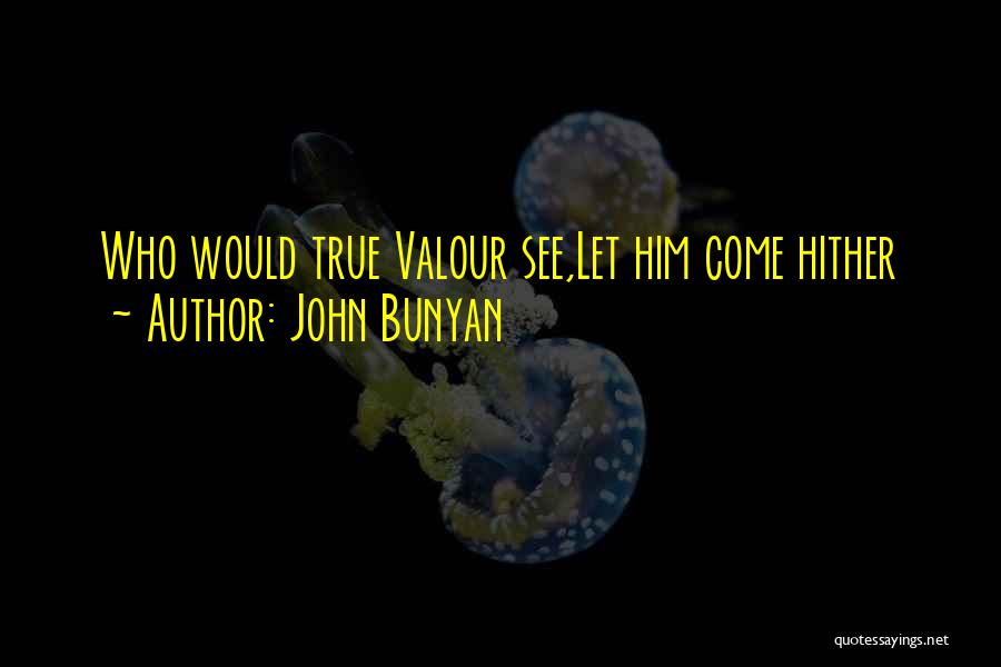 Dect Phone Quotes By John Bunyan