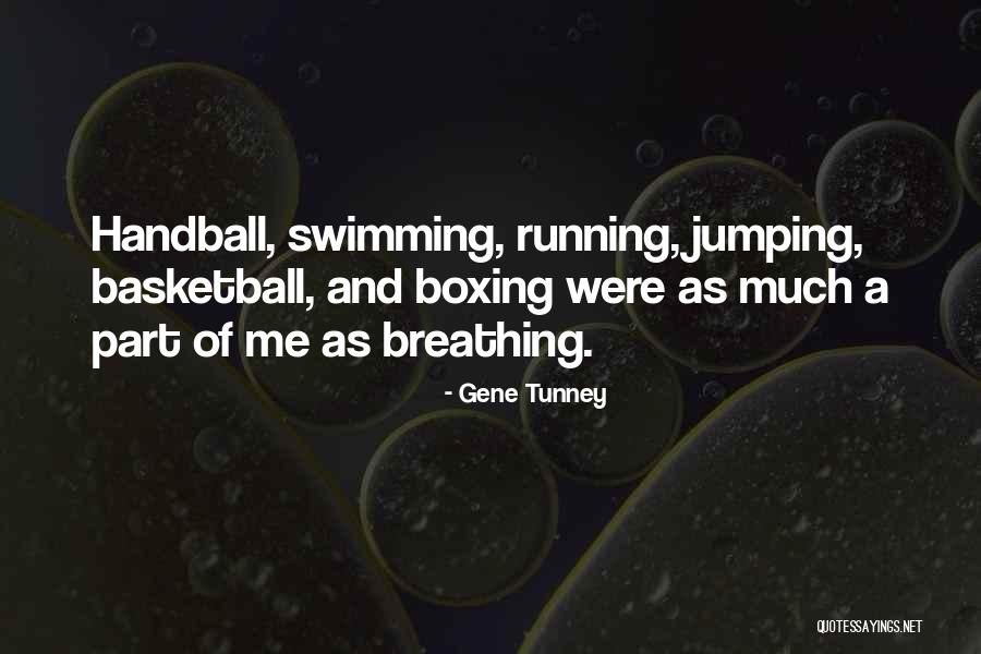 Dedale Quotes By Gene Tunney Dedale Quotes By Gene Tunney