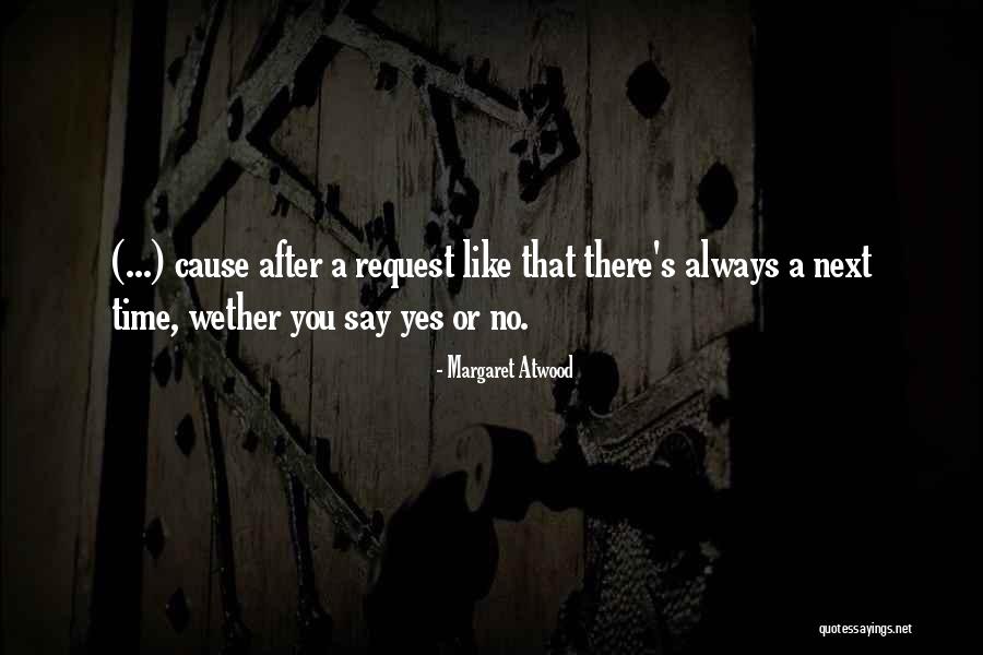 Deddeh Davis Quotes By Margaret Atwood Deddeh Davis Quotes By Margaret Atwood