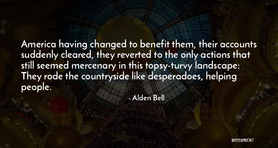 Dedecker Wertz Quotes By Alden Bell Dedecker Wertz Quotes By Alden Bell