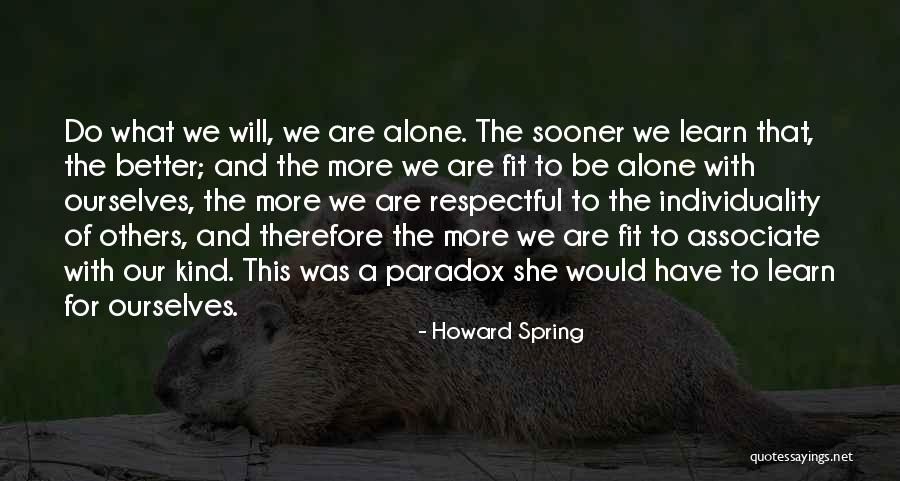 Dedeke Eric M Quotes By Howard Spring Dedeke Eric M Quotes By Howard Spring
