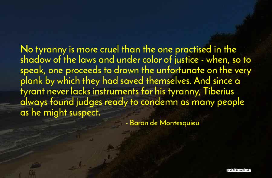 Dedeke For Sheriff Quotes By Baron De Montesquieu Dedeke For Sheriff Quotes By Baron De Montesquieu