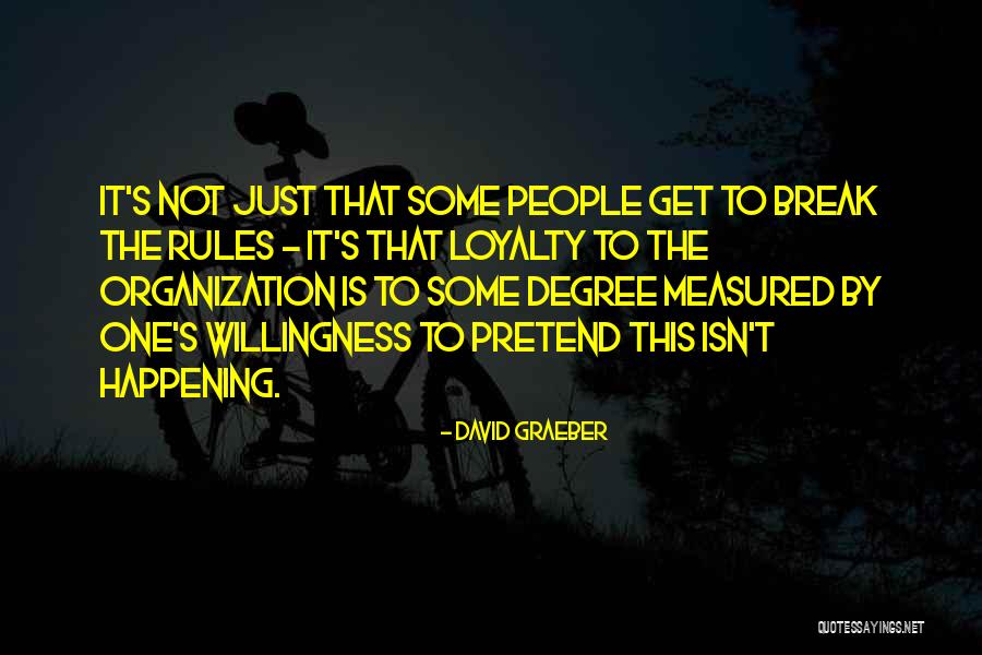 Dedektiflik B Rosu Quotes By David Graeber Dedektiflik B Rosu Quotes By David Graeber