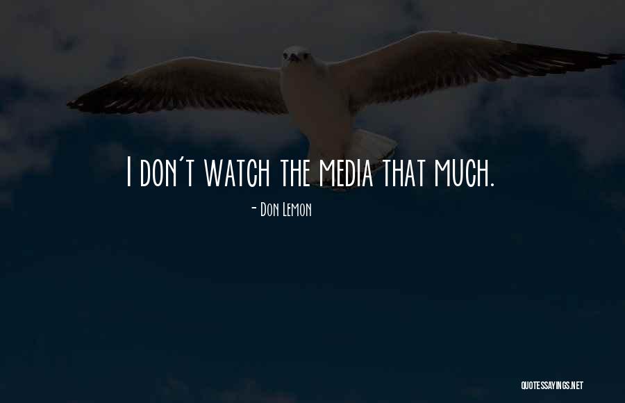 Dedeye Zekat Quotes By Don Lemon Dedeye Zekat Quotes By Don Lemon