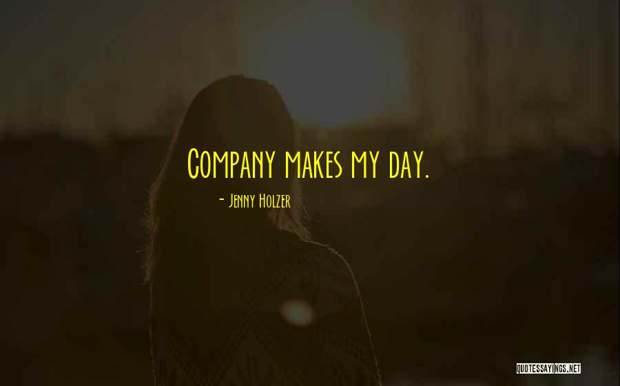 Dedhia Group Quotes By Jenny Holzer Dedhia Group Quotes By Jenny Holzer