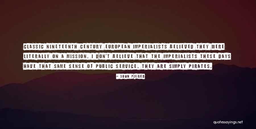 Dedicarse Sinonimo Quotes By John Pilger