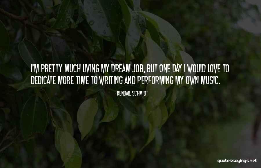 Dedicate Love Quotes By Kendall Schmidt Dedicate Love Quotes By Kendall Schmidt