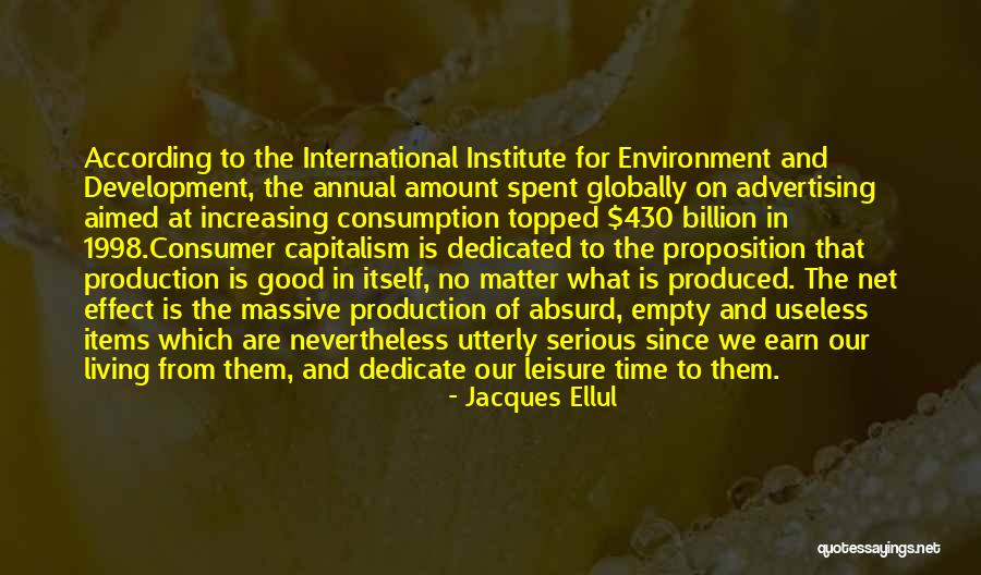 Dedicate Time Quotes By Jacques Ellul Dedicate Time Quotes By Jacques Ellul