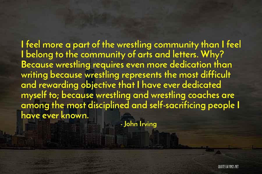 Dedicated Coaches Quotes By John Irving