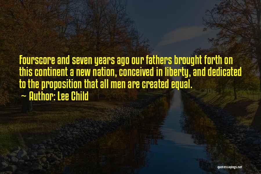Dedicated Fathers Quotes By Lee Child