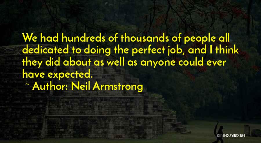 Dedicated Job Quotes By Neil Armstrong