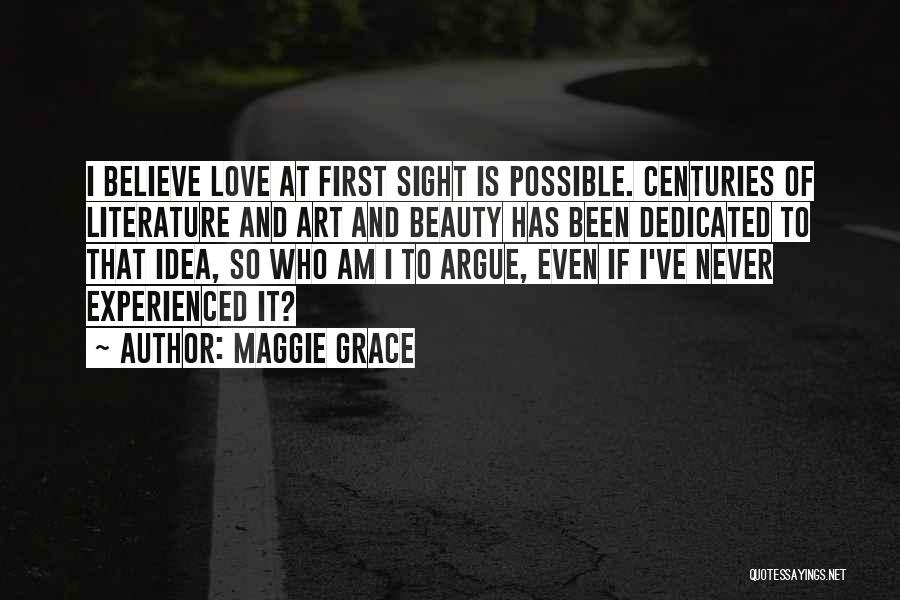 Dedicated Love Quotes By Maggie Grace