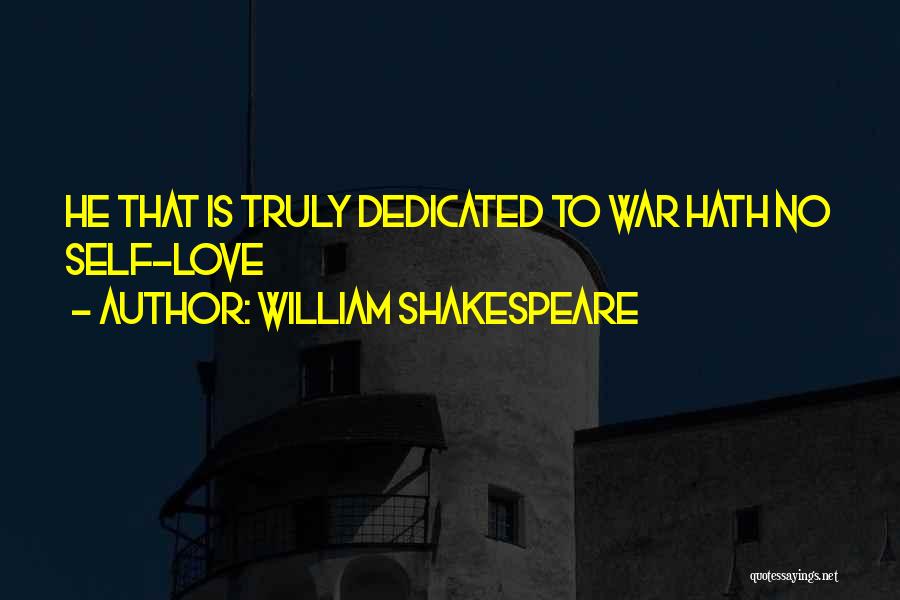 Dedicated Love Quotes By William Shakespeare