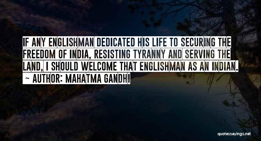 Dedicated Quotes By Mahatma Gandhi