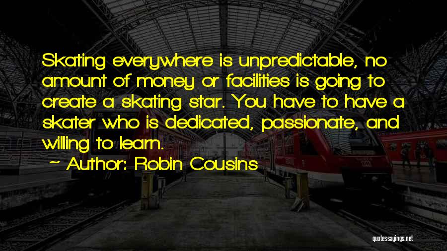 Dedicated Quotes By Robin Cousins