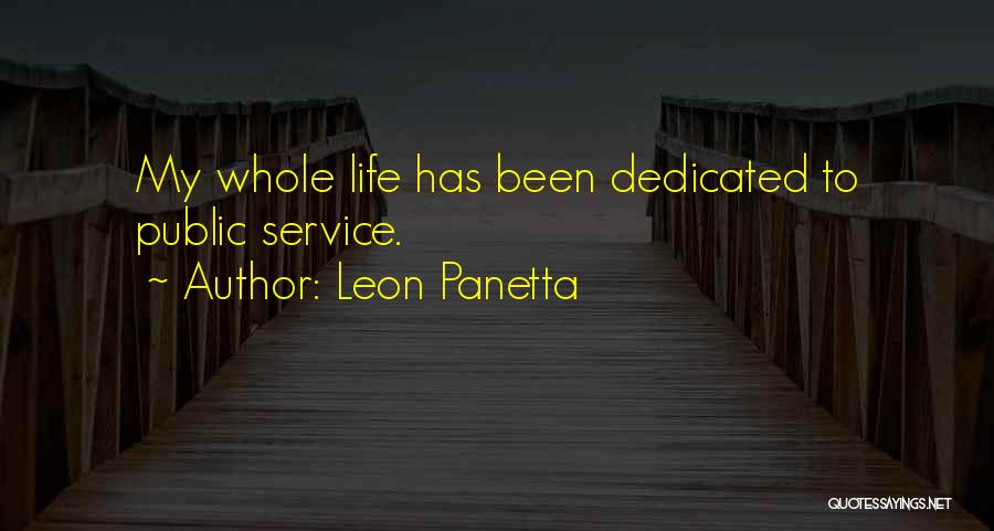 Dedicated Service Quotes By Leon Panetta