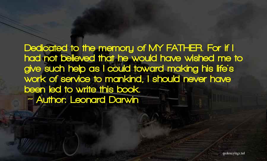 Dedicated Service Quotes By Leonard Darwin