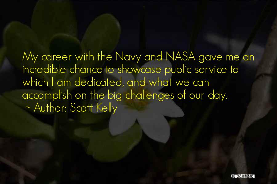 Dedicated Service Quotes By Scott Kelly
