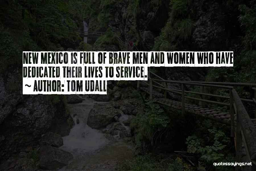 Dedicated Service Quotes By Tom Udall