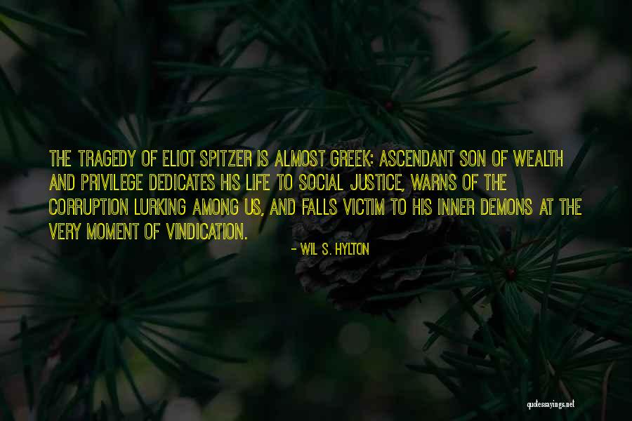 Dedicates Quotes By Wil S. Hylton Dedicates Quotes By Wil S. Hylton