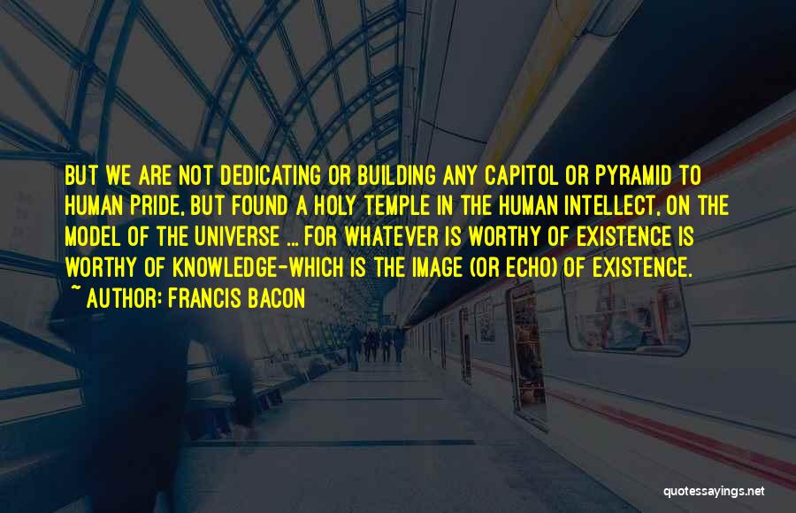 Dedicating Yourself Quotes By Francis Bacon