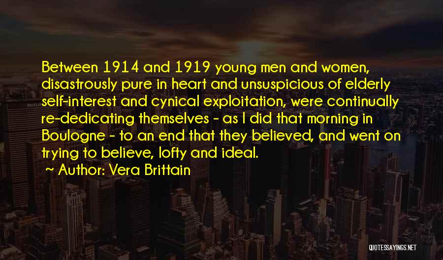 Dedicating Yourself Quotes By Vera Brittain