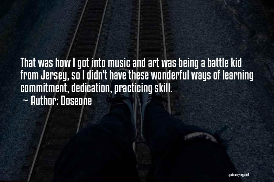 Dedication And Commitment Quotes By Doseone