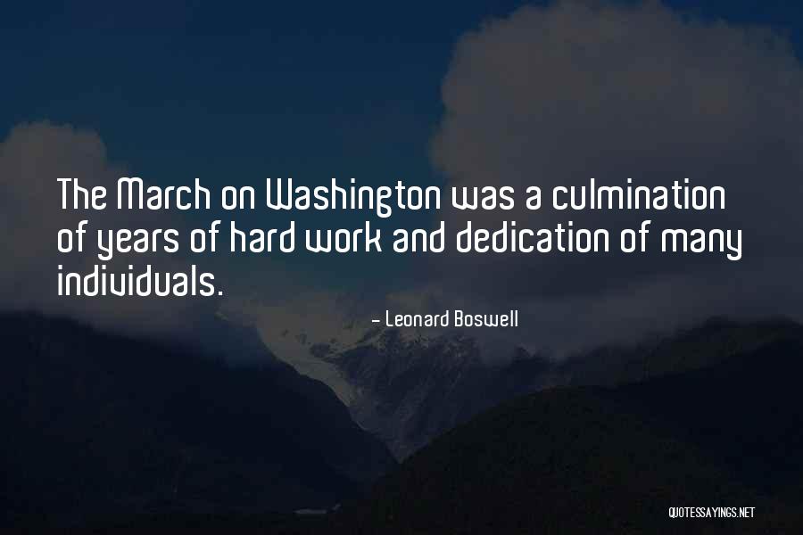 Dedication And Hard Work Quotes By Leonard Boswell Dedication And Hard Work Quotes By Leonard Boswell