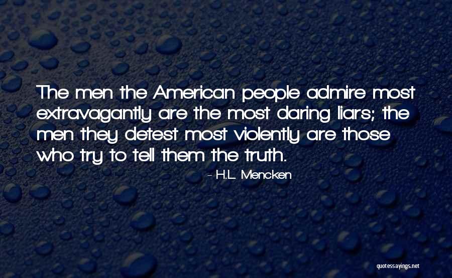 Dedication By Famous People Quotes By H.L. Mencken Dedication By Famous People Quotes By H.L. Mencken