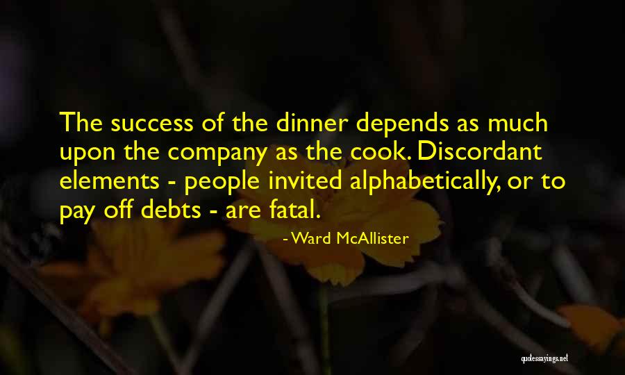 Dedication By Famous People Quotes By Ward McAllister Dedication By Famous People Quotes By Ward McAllister