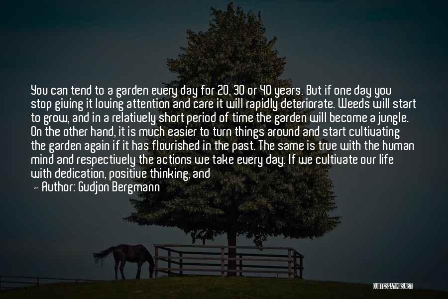 Dedication In Life Quotes By Gudjon Bergmann