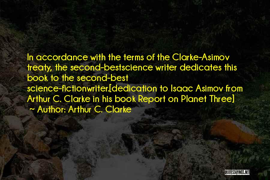 Dedication Of A Book Quotes By Arthur C. Clarke