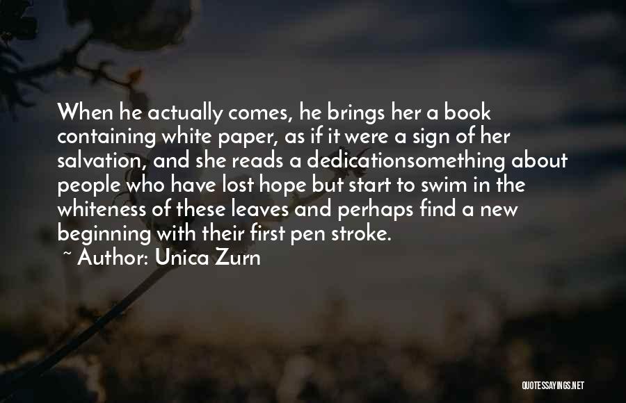 Dedication Of A Book Quotes By Unica Zurn