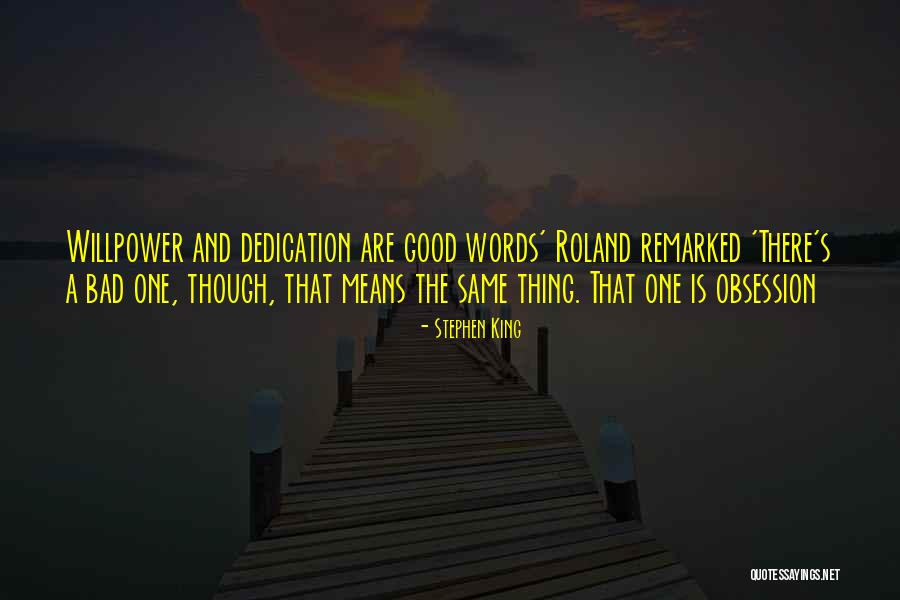 Dedication Quotes By Stephen King Dedication Quotes By Stephen King