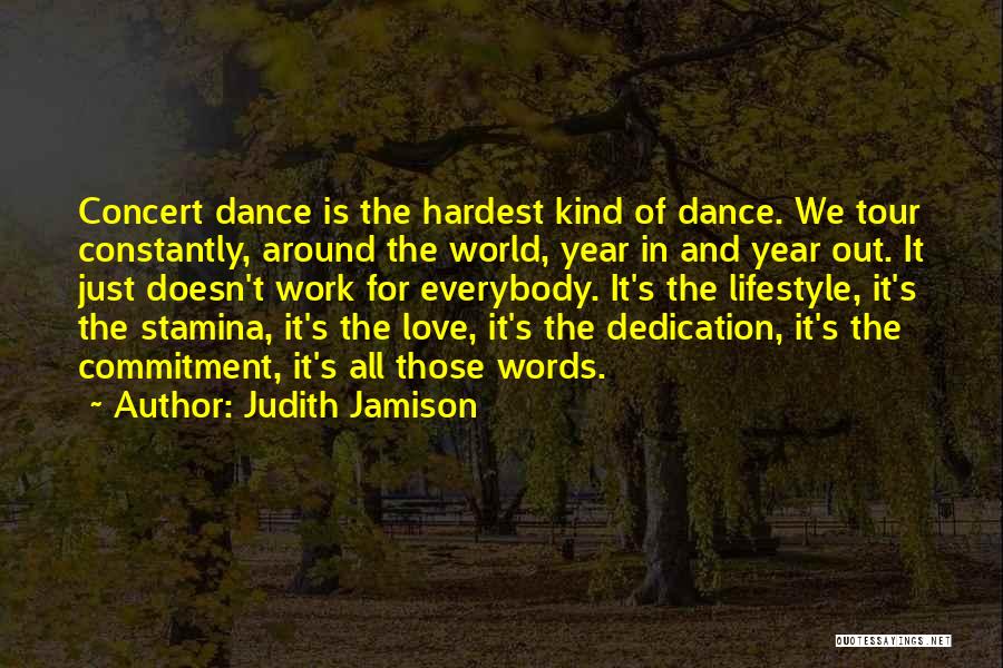 Dedication To Dance Quotes By Judith Jamison