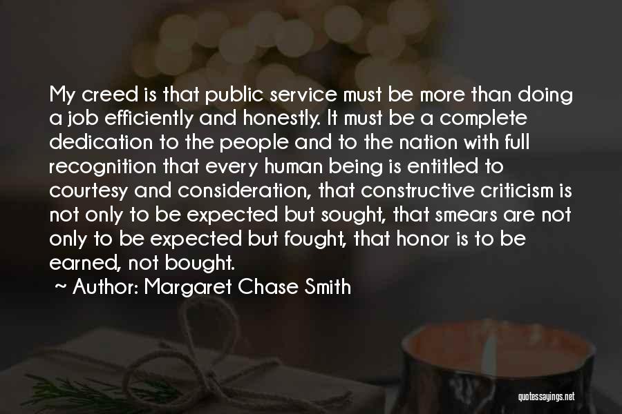 Dedication To Job Quotes By Margaret Chase Smith