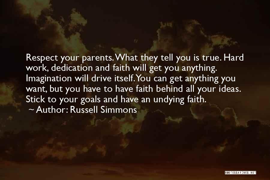 Dedication To Parents Quotes By Russell Simmons