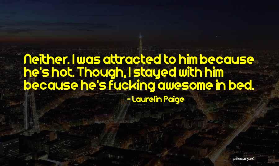 Dedigama Kota Quotes By Laurelin Paige Dedigama Kota Quotes By Laurelin Paige