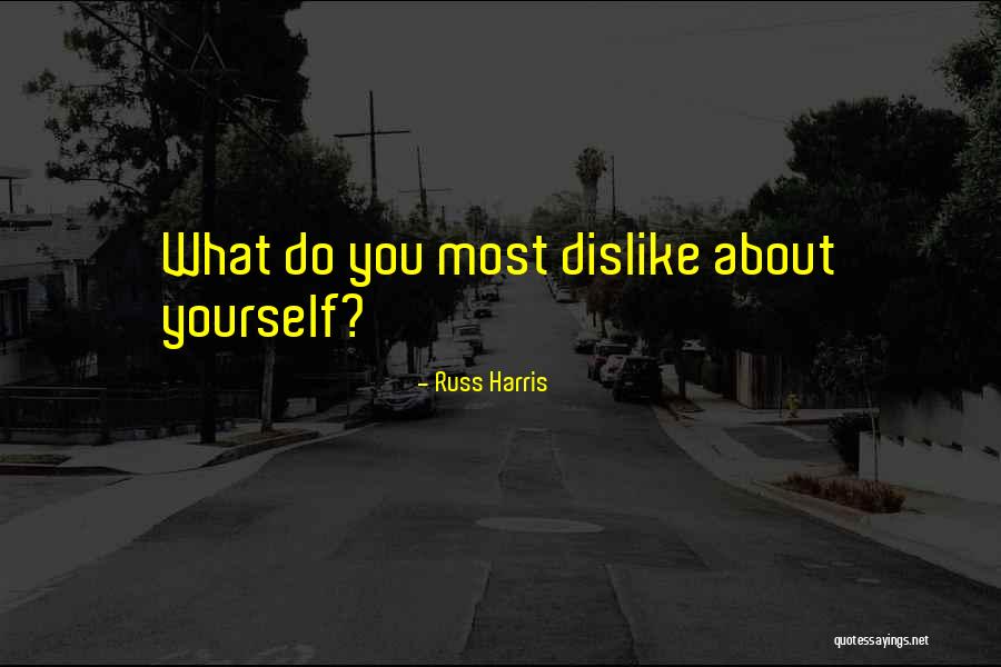 Dedikasi Dalam Quotes By Russ Harris Dedikasi Dalam Quotes By Russ Harris