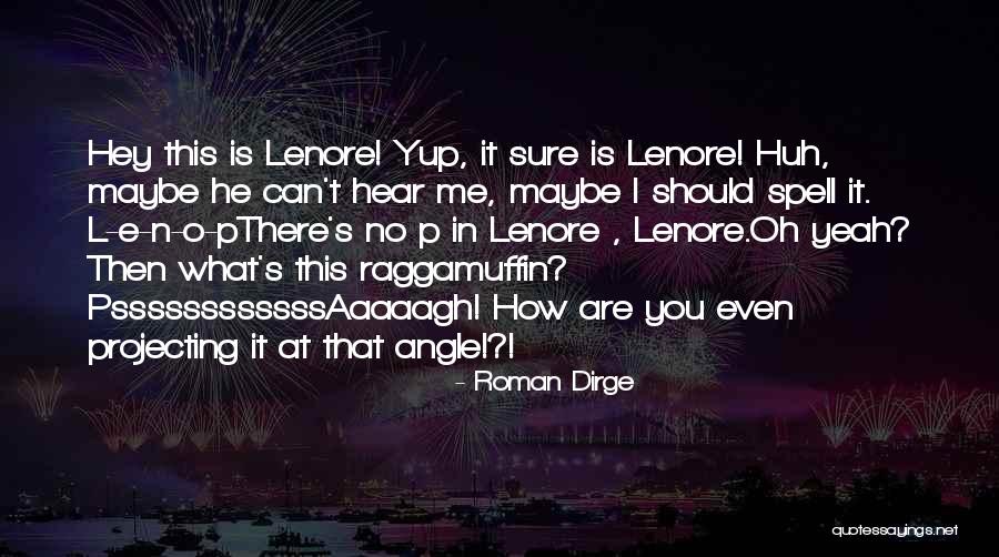 Dedikasyon Quotes By Roman Dirge Dedikasyon Quotes By Roman Dirge