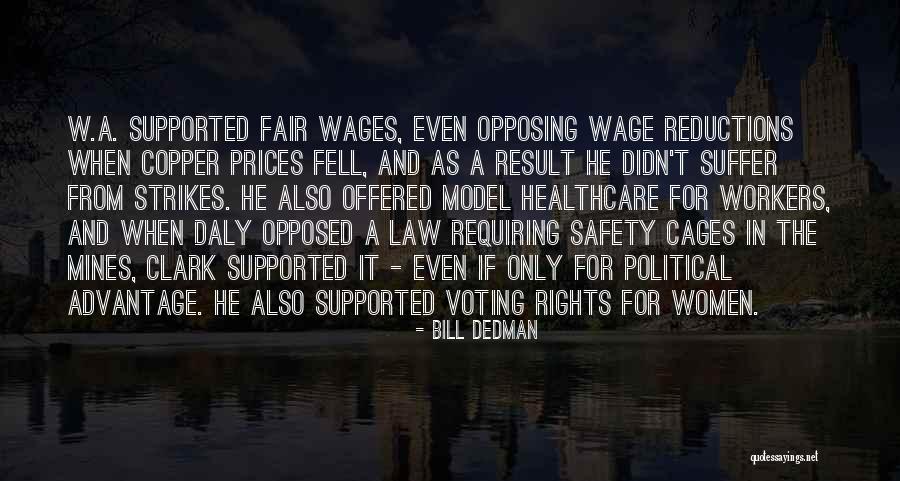 Dedman Law Quotes By Bill Dedman Dedman Law Quotes By Bill Dedman